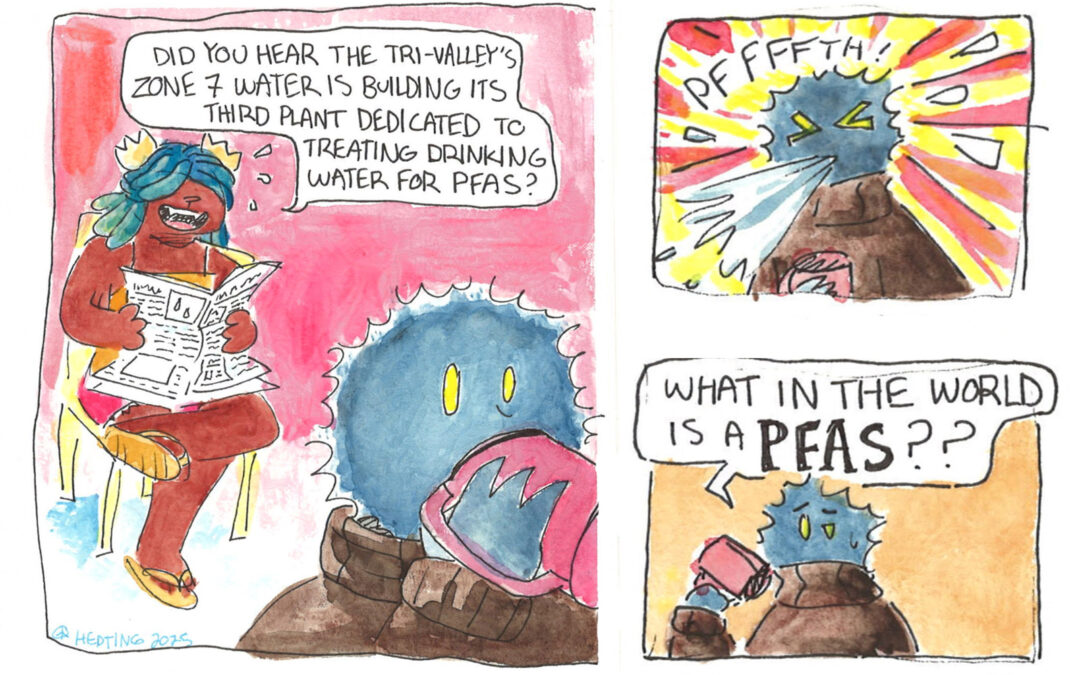 What to Know about PFAS in Tri-Valley Water