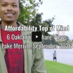 Affordability Top of Mind For 6 Oaklanders This Election Season