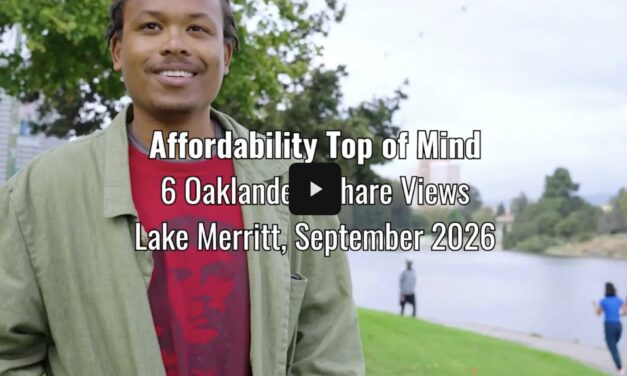 Affordability Top of Mind For 6 Oaklanders This Election Season
